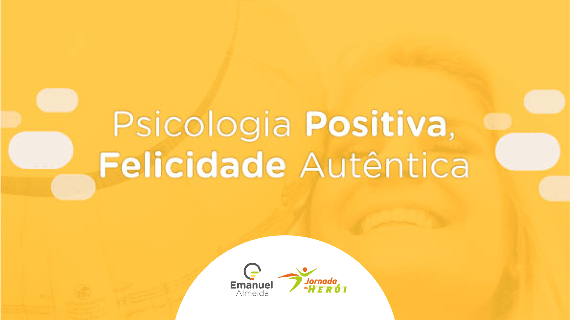 Psicologia Positiva, Felicidade Autêntica
